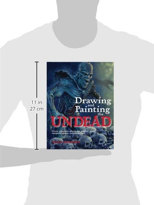Drawing And Painting The Undead