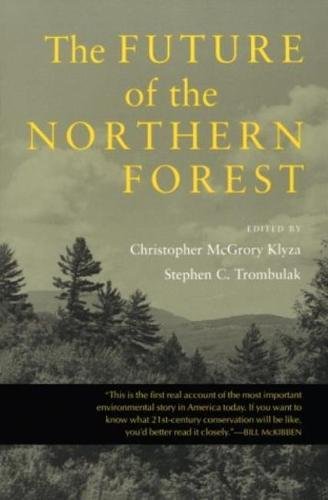 The Future Of The Northern Forest,Used