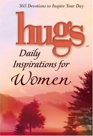 Hugs Daily Inspirations / Women: 365 devotions to inspire your day (Hugs Series),Used