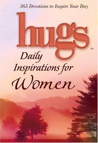 Hugs Daily Inspirations / Women: 365 devotions to inspire your day (Hugs Series),Used