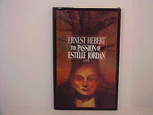 The Passion of Estelle Jordan,Used