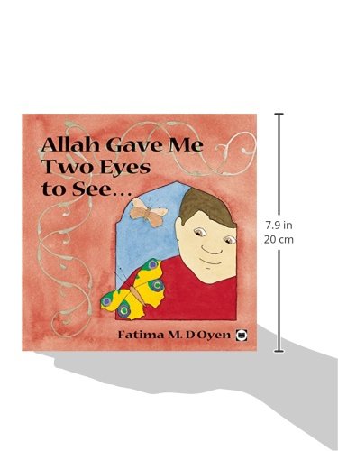 Allah Gave Me Two Eyes to See (Allah the Maker S),Used