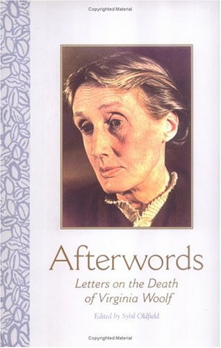 Afterwords: Letters On The Death Of Virginia Woolf,Used