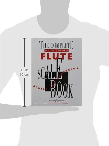The Complete Boosey & Hawkes Scale Book: Scales and Arpeggios for Flute,Used