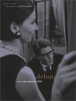 Debut: Yves Saint Laurent 1962,New