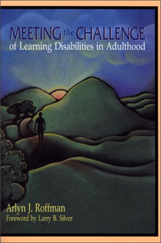 Meeting the Challenge of Learning Disabilities in Adulthood,Used