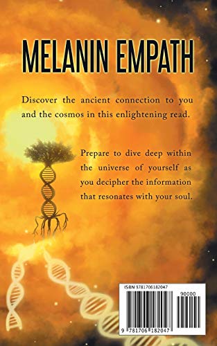 The Melanin Empath: Discover The Knowledge Of Melanated Beings Born With Empath Energy,New