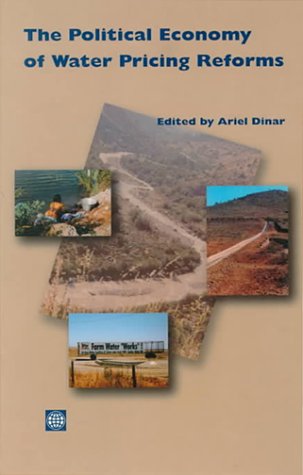 The Political Economy of Water Pricing Reforms,Used
