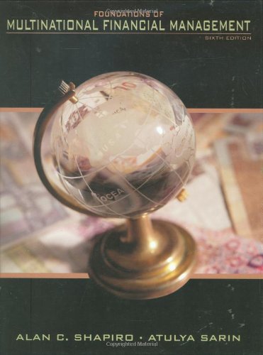 Foundations of Multinational Financial Management,New