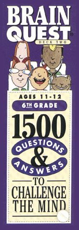 Brain Quest: 1500 Questions & Answers to Challenge the Mind/6th Grade/Ages 1112/Deck 1 & 2,Used