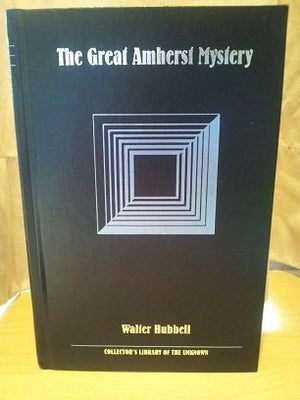 The Great Amherst Mystery: A True Narrative Of The Supernatural (Collector'S Library Of The Unknown),Used
