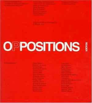 Oppositions Reader: Selected Essays 19731984,Used