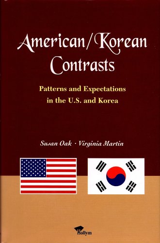 American/Korean Contrasts: Patterns and Expectations in the U.S. and Korea,Used