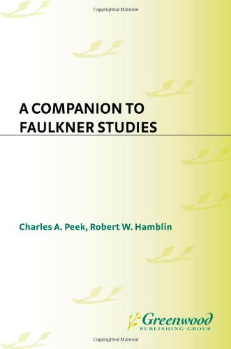 A Companion To Faulkner Studies