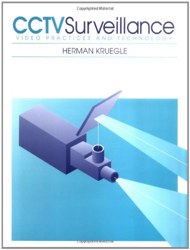 CCTV Surveillance: Video Practices and Technology,Used