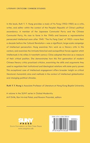 Hu Feng: A Marxist Intellectual in a Communist State, 19301955 (Suny Series in Global Modernity),Used