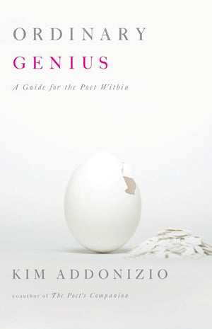 Ordinary Genius: A Guide for the Poet Within,Used