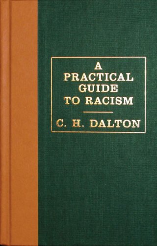 A Practical Guide to Racism,Used