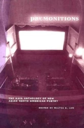Premonitions : The Kaya Anthology of New Asian North American Poetry,Used