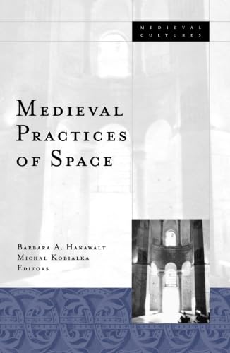 Medieval Practices Of Space,Used