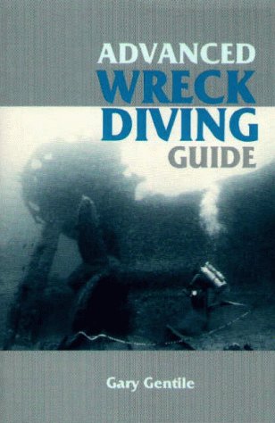 Advanced Wreck Diving Guide,Used