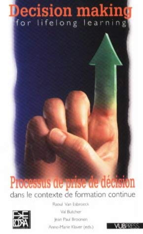 Decision Making for Lifelong Learning (English and French Edition),Used