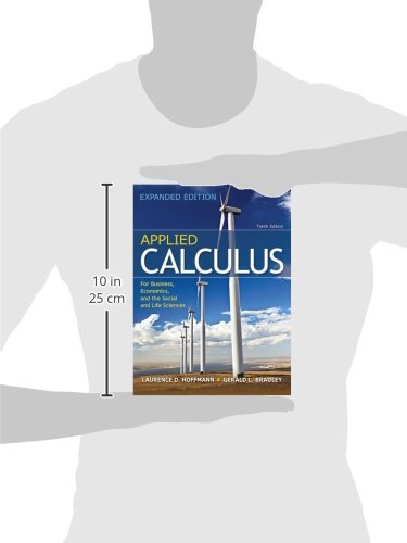 Applied Calculus For Business, Economics, And The Social And Life Sciences, Expanded Edition,Used
