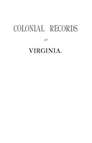 Colonial Records of Virginia,New