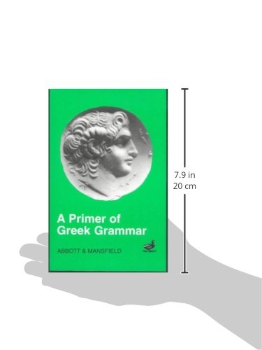 Primer of Greek Grammar,New