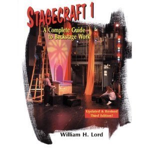 Stagecraft 1: A Complete Guide to Backstage Work,Used