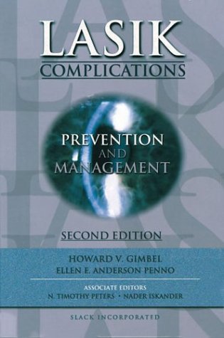 LASIK Complications: Prevention and Management,Used