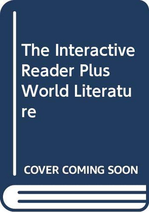 The Interactive Reader Plus World Literature,Used