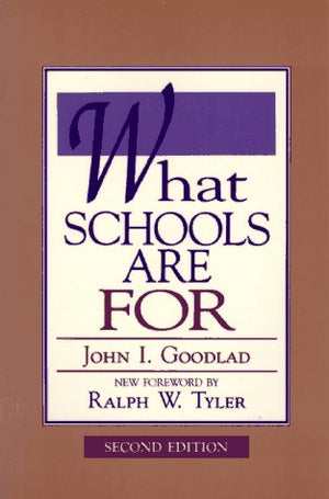 What Schools Are for,Used