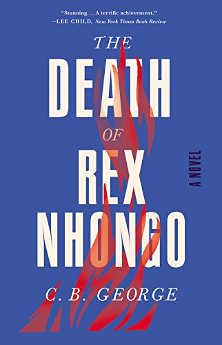 The Death of Rex Nhongo: A Novel,Used