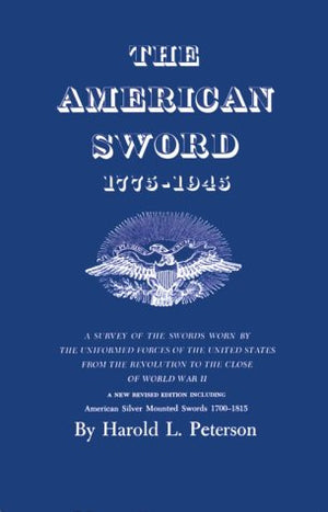 American Sword, 1775 to 1945,Used