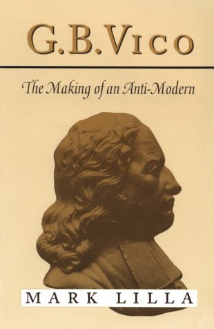 G. B. Vico: The Making Of An Antimodern