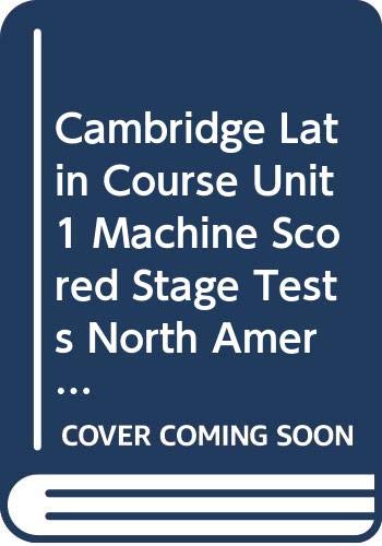 Cambridge Latin Course Unit 1 Machine Scored Stage Tests: North American (North American Cambridge Latin Course) (Latin Edition),Used