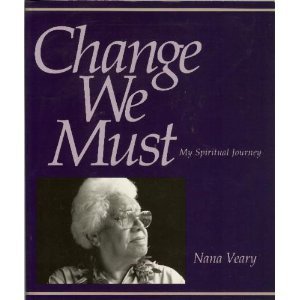 Change We Must: My Spiritual Journey,Used