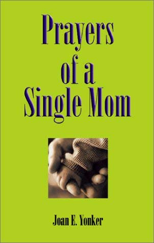 Prayers of a Single Mom,Used