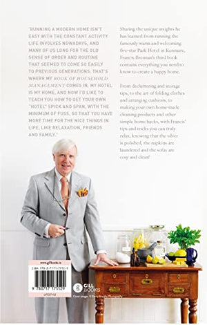 Francis Brennan's Book of Household Management: How to Create a Happy Home,Used