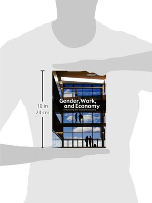Gender, Work, and Economy: Unpacking the Global Economy,Used