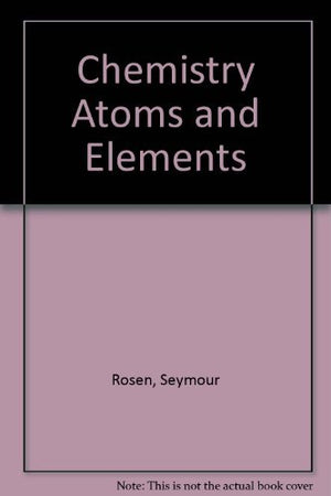 Chemistry Atoms and Elements,Used