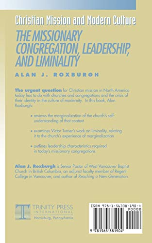 The Missionary Congregation, Leadership, and Liminality (Christian Mission & Modern Culture),Used