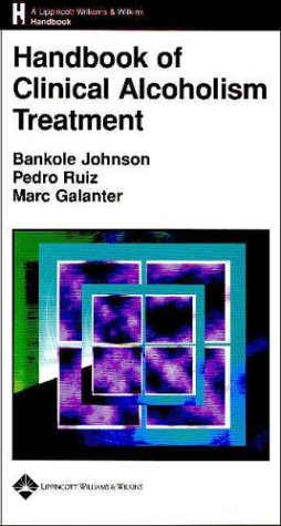 Handbook of Clinical Alcoholism Treatment,Used