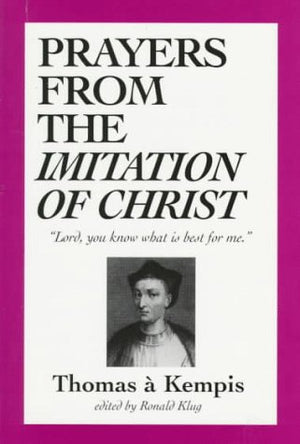 Prayers from the Imitation of Christ,Used