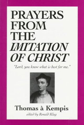 Prayers from the Imitation of Christ,Used