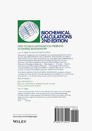 Biochemical Calculations: How to Solve Mathematical Problems in General Biochemistry, 2nd Edition,Used