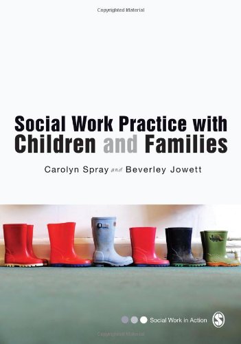 Social Work Practice With Children And Families (Social Work In Action Series),Used