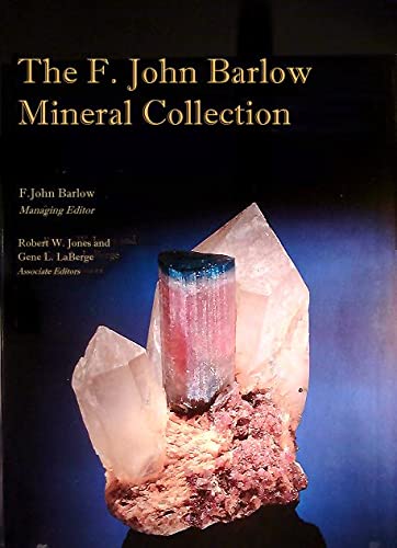 The F. John Barlow Mineral Collection,Used