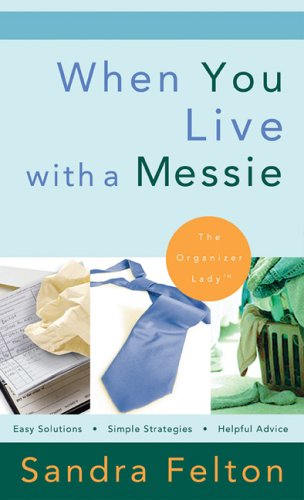 When You Live With A Messie-used